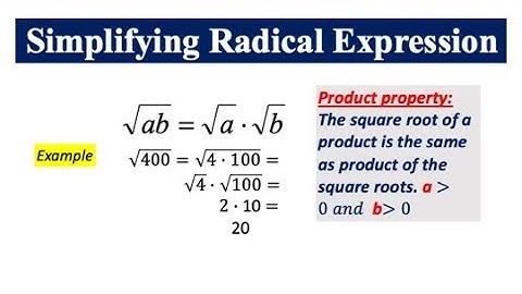 Radical Expression, Simplifying Radicals, Perfect Square