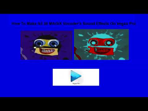 How To Make All 36 Magix Vocoder S Sound Effects On Vegas Pro