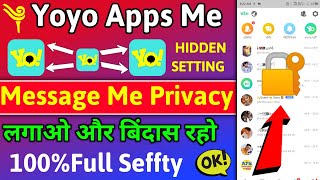 Yoyo apps me privacy kaise lagaye 🔐yoyo apps me faltu message band kaise kare #yoyo_update 🔐 screenshot 4