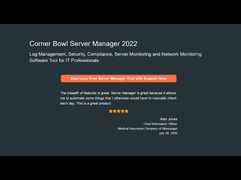 Agent-Based Event Log Management with Corner Bowl Server Manager 2022