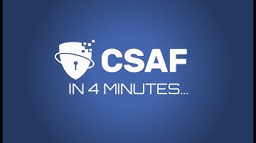 What is the Common Security Advisory Framework (CSAF)?