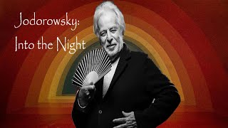 Alejandro Jodorowsky: Into the Night (Documentary)