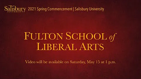 SU Fulton School of Liberal Arts – Undergraduate Commencement Ceremony – Spring 2021