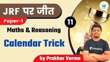 NTA UGC NET 2021 | Maths & Reasoning by Prakhar Verma | Calendar Trick