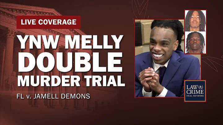 WATCH LIVE: Rapper YNW Melly Double Murder Trial — FL v. Jamell Demons — Day Six - DayDayNews