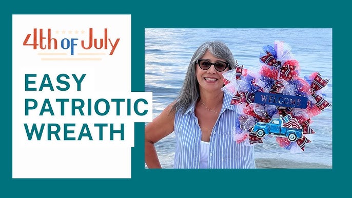 Patriotic Wreath for 4th of July – - repurposed on purpose