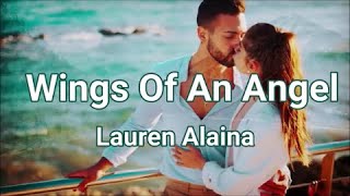 Wings Of An Angel by Lauren Alaina