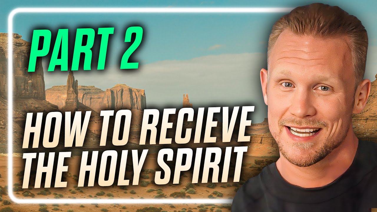How To Receive The Holy Spirit // Part 2 - YouTube
