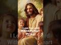 I Love You Lord With All My Heart And Soul Hallelujah Mysavior Love I Love You Lord With All My Heart And Soul Hallelujah Mysavior Love