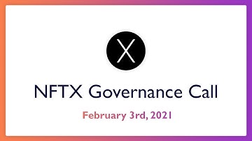 Governance Call #3 - February 3rd, 2021 - NFTX Index Funds
