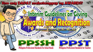 INTERIM GUIDELINES ON GIVING AWARDS AND RECOGNITION for SY 2020 2021 #https://youtu.be/B8XJY3j9ZEs