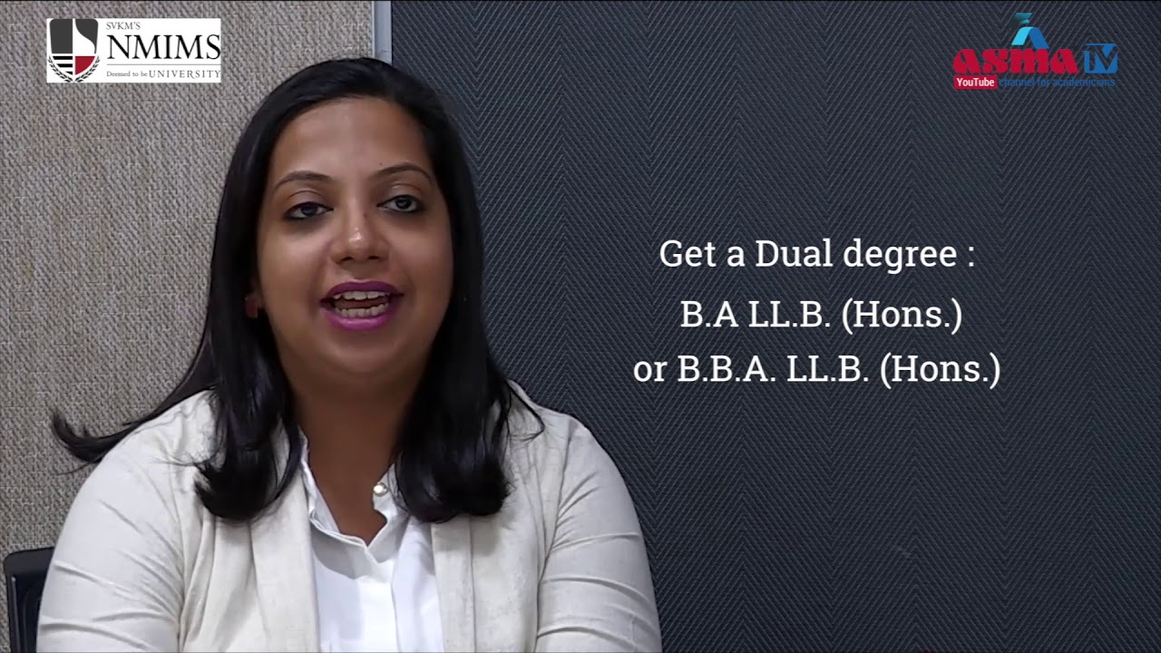 NMIMS BA LLB Hons And BBA LLB Hons Program Overview ASMA TV YouTube NMIMS BA LLB Hons And BBA LLB Hons Program Overview ASMA TV YouTube