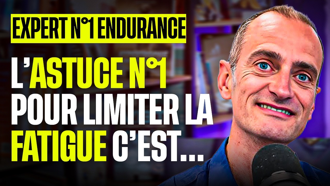 Expert N°1 Endurance : pourquoi les SPORTIFS gèrent mal la FATIGUE (et comment faire mieux)