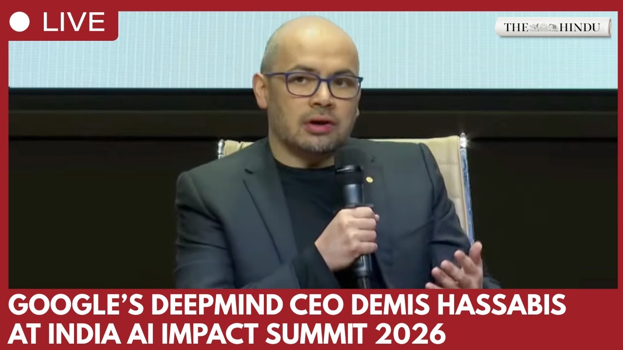 Google's Demis Hassabis Speaks at India AI Impact Summit 2026 in New ...