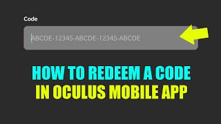 Manhattan Jakke Kammerat How to Redeem an Oculus Store Code in the Oculus Mobile App? - YouTube