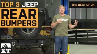 The 3 Best Jeep Wrangler Rear Bumpers For 20072017 JK