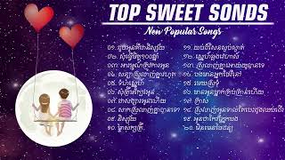 Top Sweet    New Popular    Suly Pheng Ella Sann Thaven