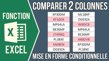 EXCEL - COMPARER 2 COLONNES AVEC LA MISE EN FORME CONDITIONNELLE (Avec la formule RECHERCHEV)
