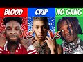 BLOOD RAPPERS vs CRIP RAPPERS vs NO GANG RAPPERS! (2021 UPDATED)