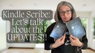 Let's Talk About the Three (3!!) Scribe Updates!! / Do I Still Love My Kindle Scribe?