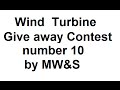 Wind Turbine Giveaway Contest #10 | Missouri Wind and Solar