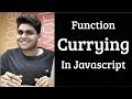 Currying in Javascript | JS Interview Questions