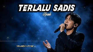 TERLALU SADIS - IPANK | COVER