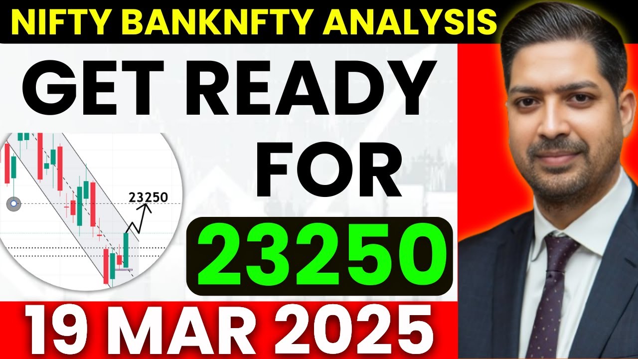 Nifty Prediction and Bank Nifty Analysis for WEDNESDAY 19 MARCH 2025 ...