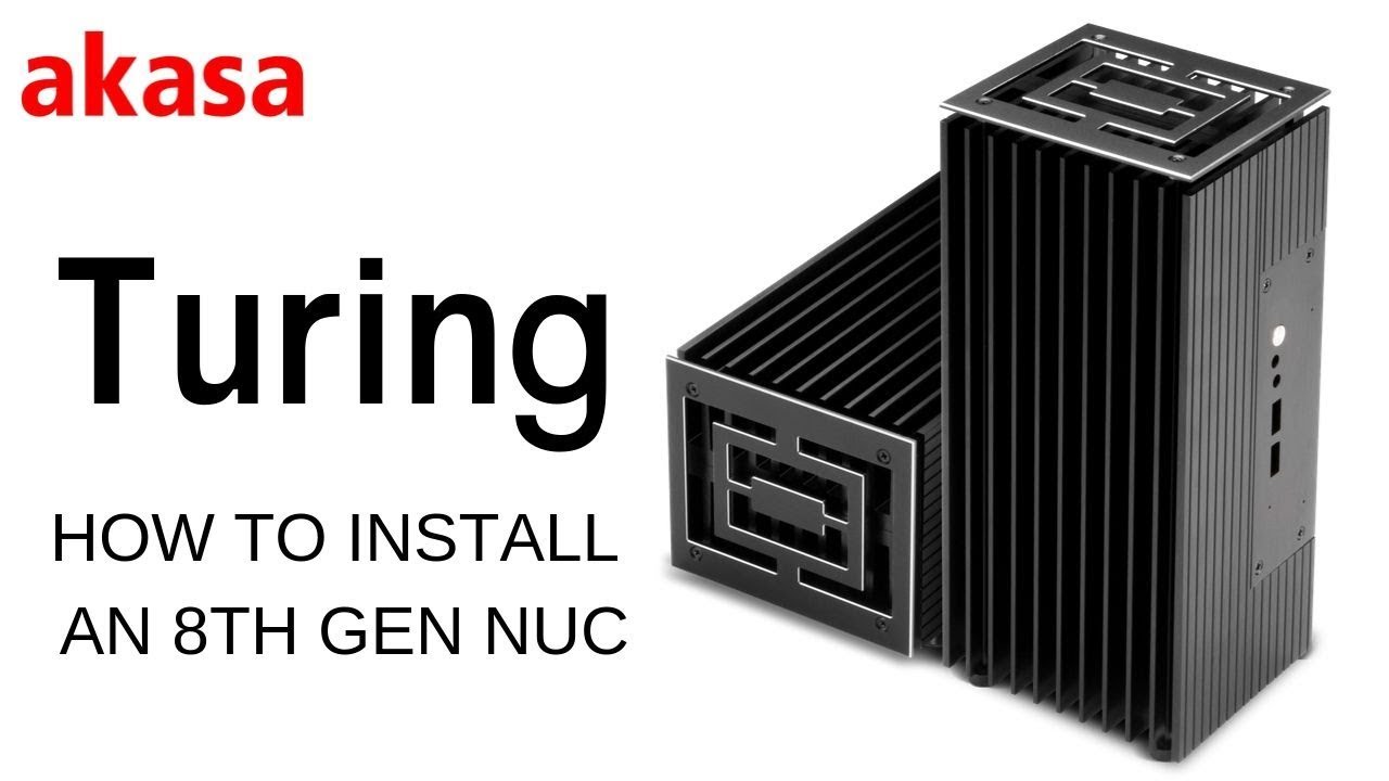 Akasa Turing 第8世代 Intel NUC PCケース Amazon.co.jp: Akasa Turing、Intel 第8世代 NUC(ビーンキャニオン) PC