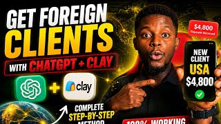 Secret Exposed !!! How to Generate High paying foreign clients using chatgpt clay.
