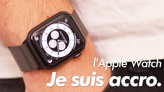 L'Apple Watch m'a rendu accro.