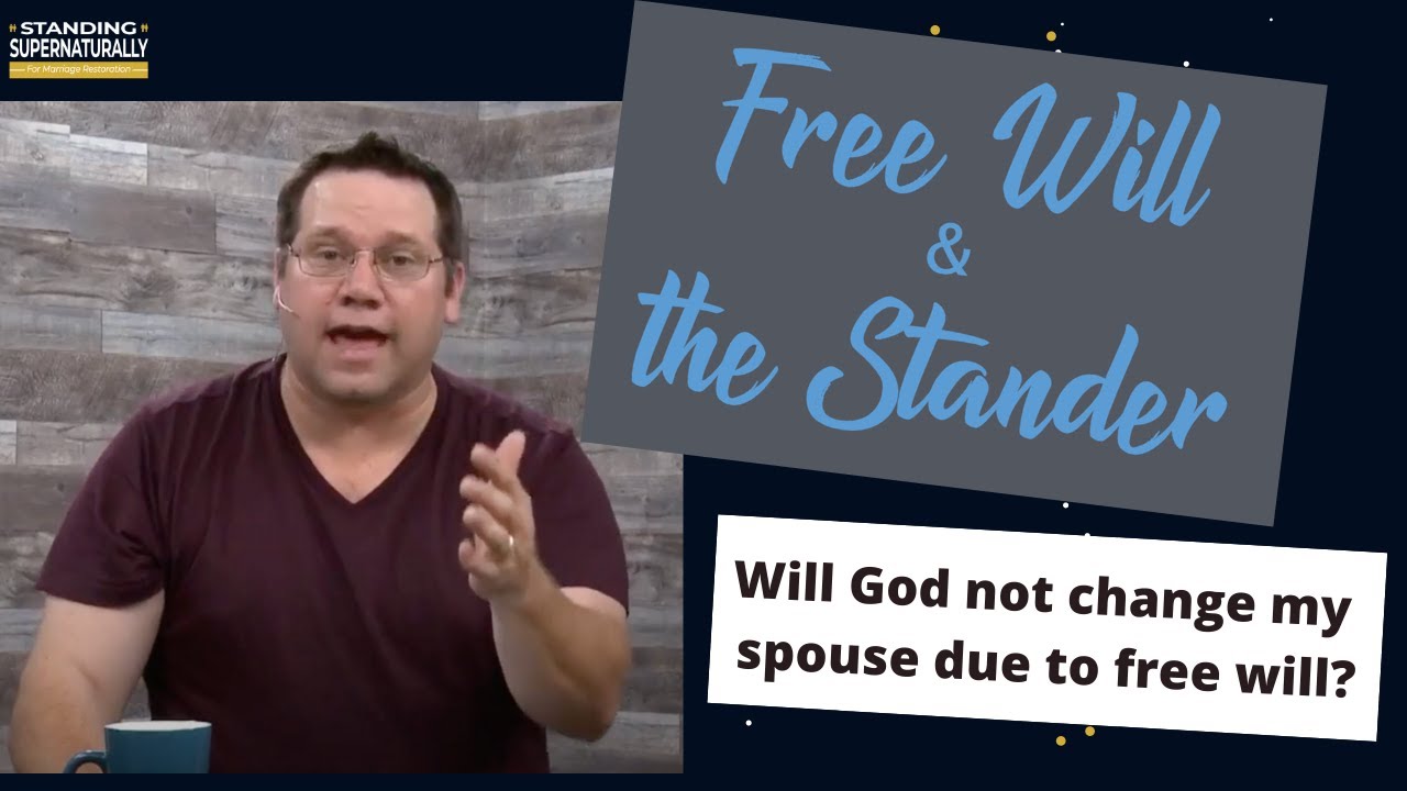 What About Free Will when Standing for Marriage Restoration? #marriagerestoration #freewill
