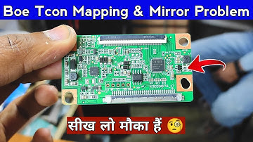 Boe Panel Mapping & Mirror Problem. Understand the problem of mapping and upside down picture whi...