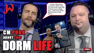 CM Punk on Dorm Life at Jackson Wink MMA Academy