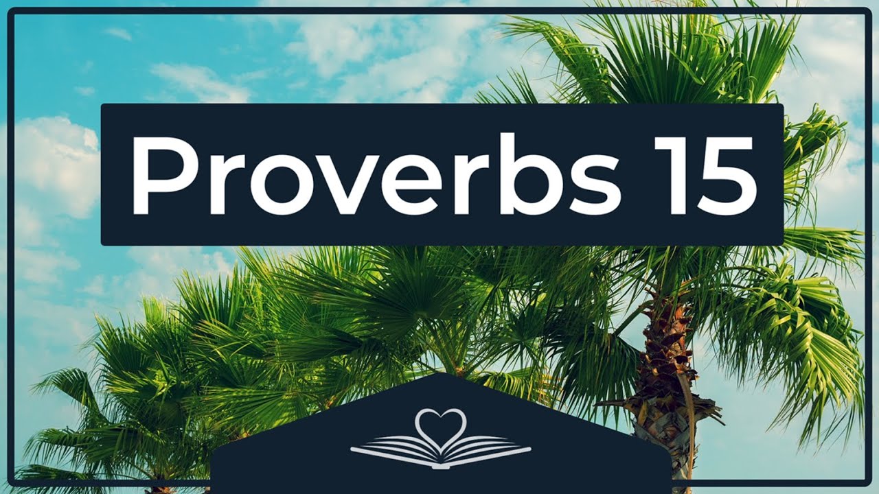Proverbs Chapter 15 - Audio Bible (NRSVue) - YouTube