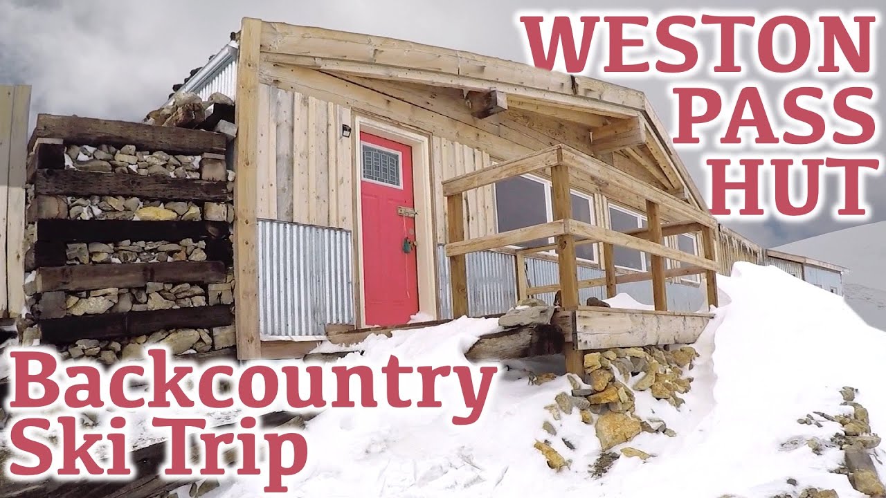 Weston Pass Hut Backcountry Hut Tip Ski Touring outside of Leadville Colorado YouTube