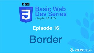 Learn Web Basics [CSS] - Episode 16 - Border