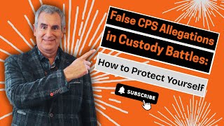Celebrity False CPS Allegations in Custody Battles: How to Protect Yourself Net Worth