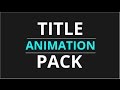 FREE Title Animation Pack - After Effects (Motion Graphics)