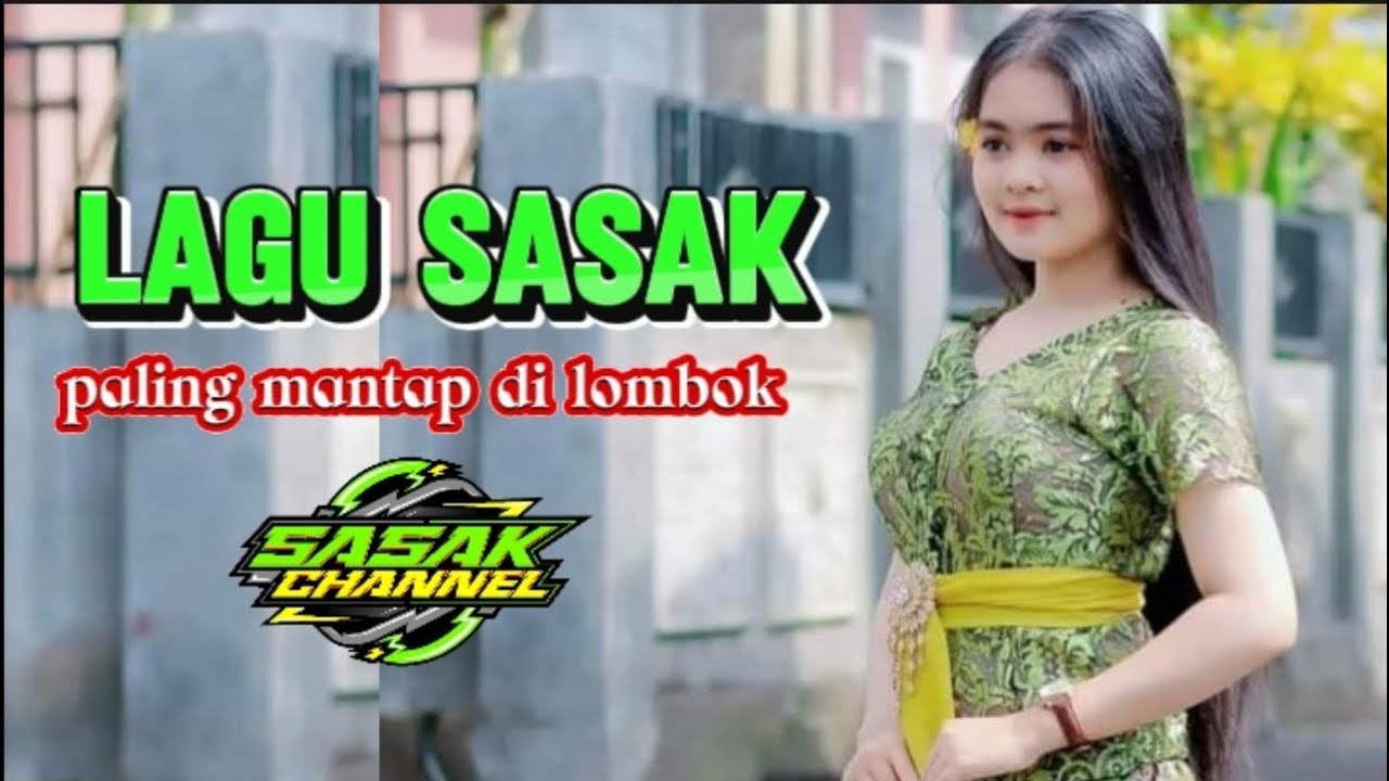 LAGU SASAK YANG PALING VIRAL TERBARU 2024 (AUDIO VIDIO OFFICIAL)