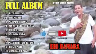 ERI DAMARA - RAYO DIRANTAU - (FULL ALBUM)