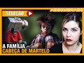 &quot;ELES SAIAM DE UMA MISTERIOSA PAREDE&quot; - A FAMÍLIA CABEÇA DE MARTELO