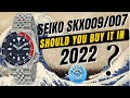 Seiko SKX009 / 007 Should you buy one in 2022?