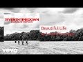 7eventh Time Down - Beautiful Life (AUDIO)
