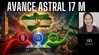 PP PSOE VOX💥ELECCIONES ANDALUZAS 17 MAYO 2026 🌀 Estudio astrológico 🌀Avance resultados ⭐