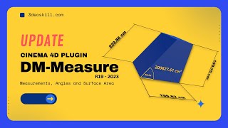 Cinema 4D Plugin - DM Measure 2023 Update - Render Measurements and Angles