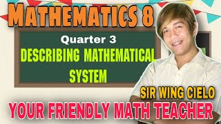 Week 1:DESCRIBING MATHEMATICAL SYSTEM | Wing Cielo