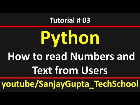 03 Python | How to read number and text values from user in python | by Sanjay Gupta