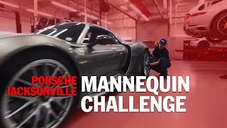 MANNEQUIN CHALLENGE at Porsche Jacksonville