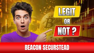 Beacon Securstead Scam or Legit? Review 2026 | Platform Review